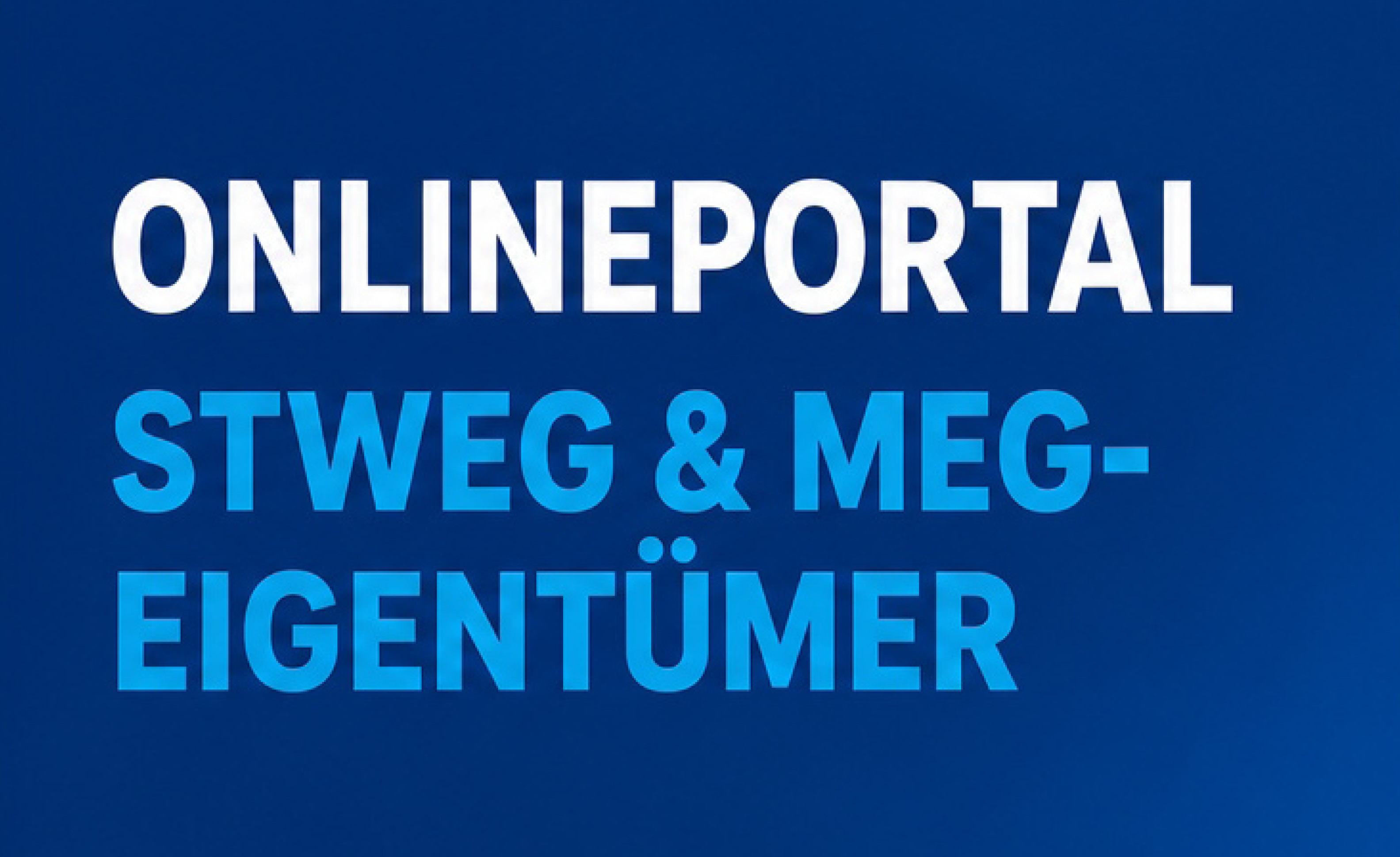 Onlineportal STWEG & MEG-Eigentümer