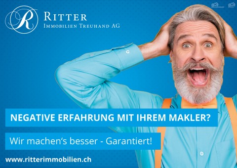 NEGATIVE ERFAHRUNG MIT IHREM MAKLER? Wir machen‘s besser - Garantiert!